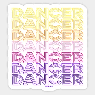 Dancer Repeating Text (Sunset Version) Sticker